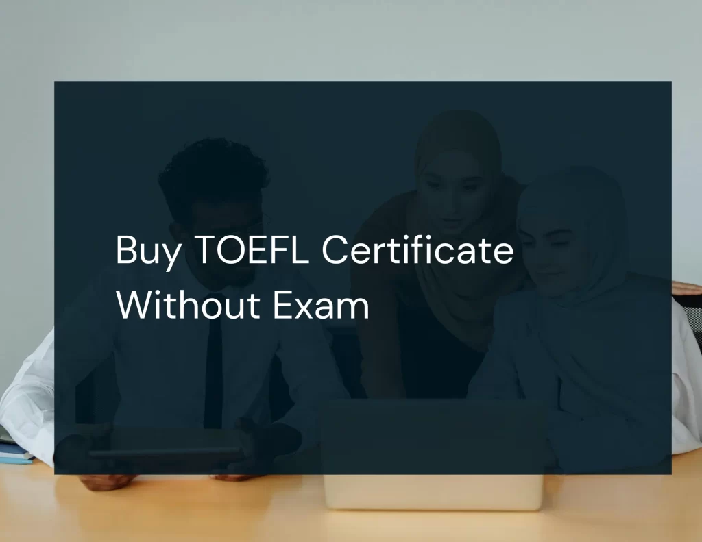 Buy TOEFL Certificate Without Exam