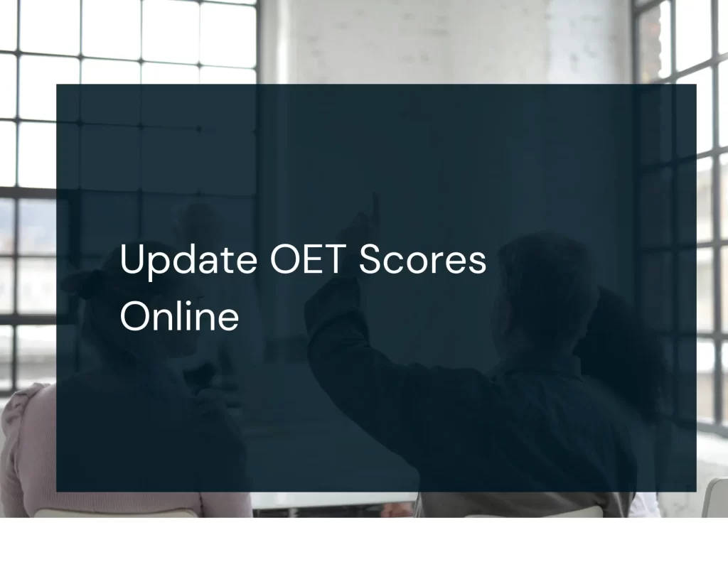 Update OET Past Scores Online